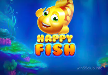 Happy Fish - Cá Vui Vẻ